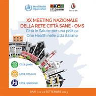 XX MEETING NAZIONALE RETE CITTA’ SANE OMS – BARI, 21-22 SETTEMBRE 2023